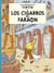 Les aventures de Tintin Tome 4 : los cigarros del faraon