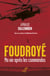 Foudroyé - ma vie après les commandos