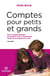 Comptes pour petits et grands, vol. 1 :  nombre et numération