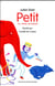 PETIT (UN CAHIER DE POESIES)