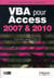 VBA pour Access 2007 et 2010 - guide de formation avec cas pratique