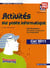 Parcours interactifs : activités sur poste informatique Ciel 2011 version 10