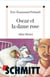 Oscar et la dame rose - illustre par truong