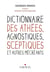 Dictionnaire des athées, agnostiques, sceptiques et autres mécréants
