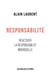 Responsabilité - réactiver la responsabilité individuelle