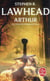 Arthur (Le Cycle de Pendragon, Tome 3)