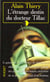 L'etrange destin du docteur tillac