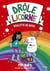Drôle de licorne - tome 5 Boulette de neige