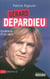Gérard Depardieu, itinéraire d'un ogre