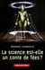 La science est-elle un conte de fées?