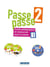 Passe passe 2 : FLE - guide pédagogique - version papier + cd + dvd