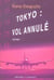 Tokyo : vol annule