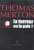 La terreur ou la paix