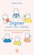 Signer avec son bébé - une communication gestuelle bienveillante