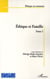Éthique et famille Tome 2
