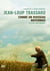 Jean-Loup Trassard, comme un ruisseau mayennais