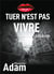 Tuer n'est pas vivre t.1 - le prix du crime