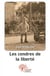 Les cendres de la liberte