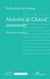 Malcolm de Chazal autrement : Biographie romancée