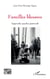Familles blessées : Approche psycho-pastorale