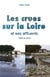 Les crues sur la Loire et ses affluents, 1856 et 2016
