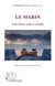 Le marin, entre désir de voyage et nostalgie