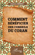 Comment bénéficier des conseils du coran