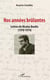 Nos années brûlantes - lettres de Nicolas Boulte (1970-1974)