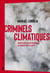 Criminels climatiques - Enquête sur les multinationales qui brûlent notre planète