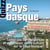 Quizz pays basque - testez vos connaissances et enrichissez votre culture sur le pays basque !