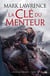 La reine rouge Tome 2 : la clé du menteur