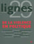 REVUE LIGNES n.29 : de la violence en politique