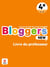 Bloggers new : anglais - 4e - livre du professeur - A2>B1