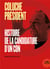 Coluche président - histoire de la candidature d'un con