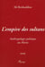 L'empire de sultans - anthropologie politique au Maroc