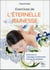 Exercices de l'éternelle jeunesse - exercices et massages traditionnels chinois de longétivté