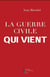 La guerre civile qui vient