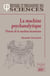 La machine psychanalytique - théorie de la machine lacanienne