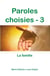 Paroles choisies Tome 3 - la famille