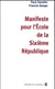 Manifeste pour l'école de la Sixieme République