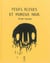 Peurs bleues et humour noir