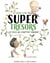 Le grand livre des supertrésors