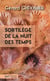 Sortilège de la nuit des temps