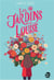 Les Jardins de Louise : Feel-Good