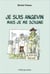 Je suis angevin mais je me soigne