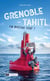 Grenoble - Tahiti en bateau stop