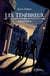 Les Ténébreux - Tome II : Vampires