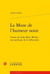 La muse de l'humeur noire - urania de lady mary wroth : une poétique de la mélancolie