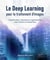 Le deep learning pour le traitement d'images : Classification, détection et segmentation avec Python et TensorFlow