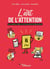 L'art de l'attention : Se concentrer dans un environnement de distractions